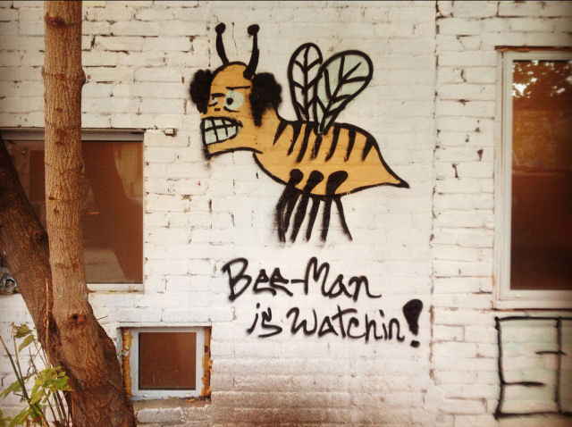 bee-man is watchin!